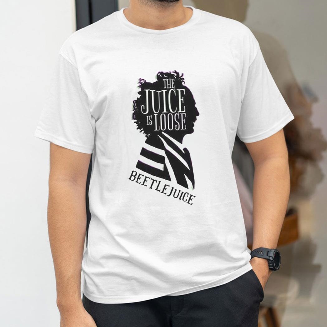 Beetlejuice The Juice Is Loose Shirt