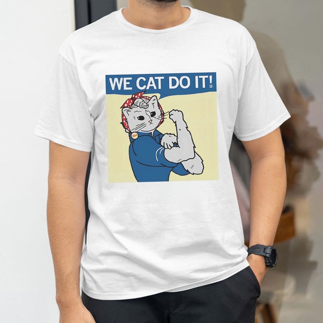 Cat X Strong Woman Kamala Harris We Cat Do It Shirt