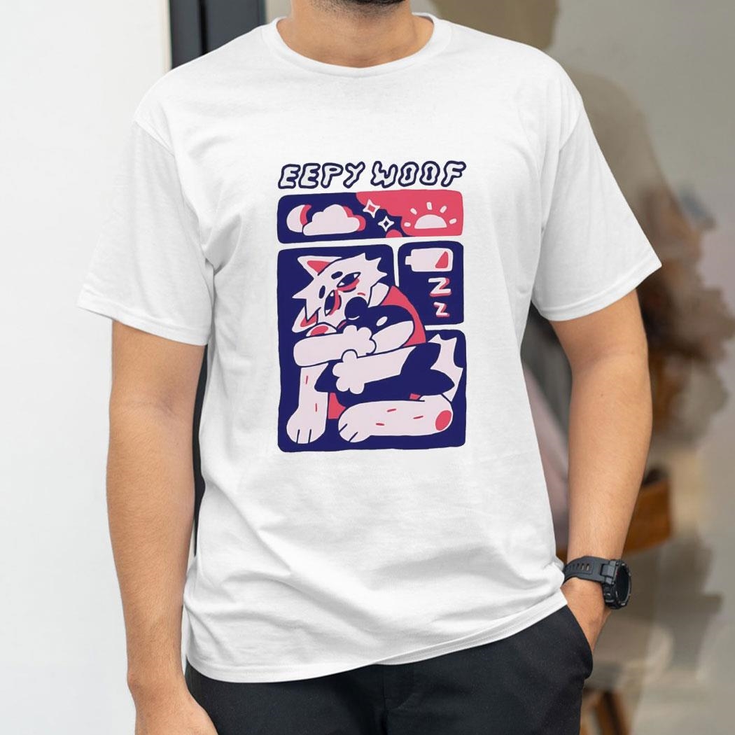 Eepy Woof Art Shirt