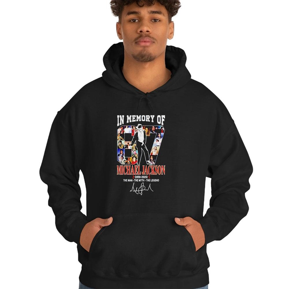 In Memory Of 67 Michael Jackson 1958 2025 The Man The Myth The Legend Shirt In Memory Of 67 Michael Jackson 1958 2025 The Man The Myth The Legend Shirt