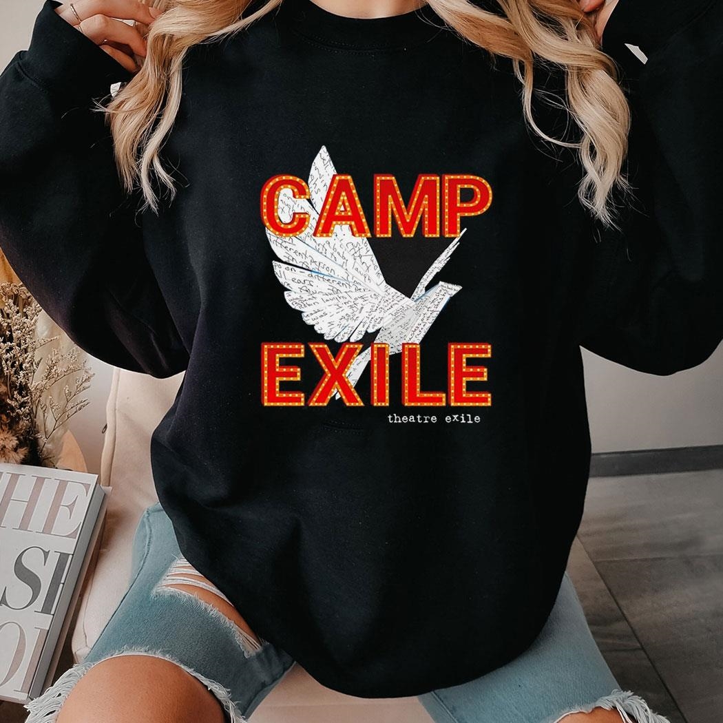 Camp Exile Theatre Exile Shirt