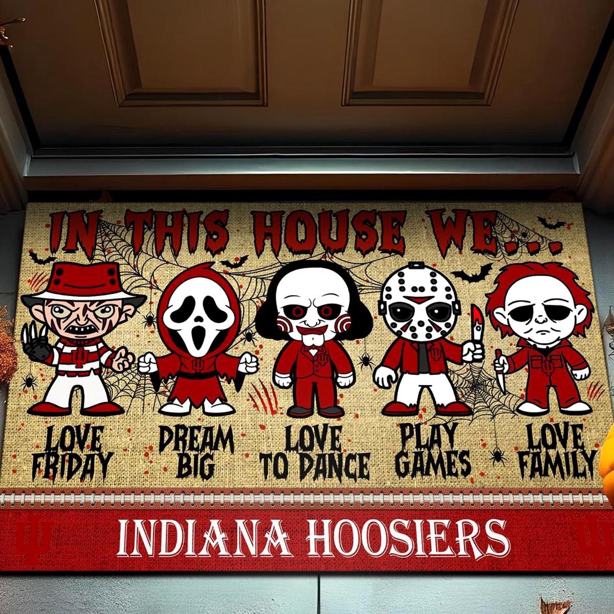 Indiana Hoosiers In This House We Love Family Dream Big Halloween Horror Movies Doormat