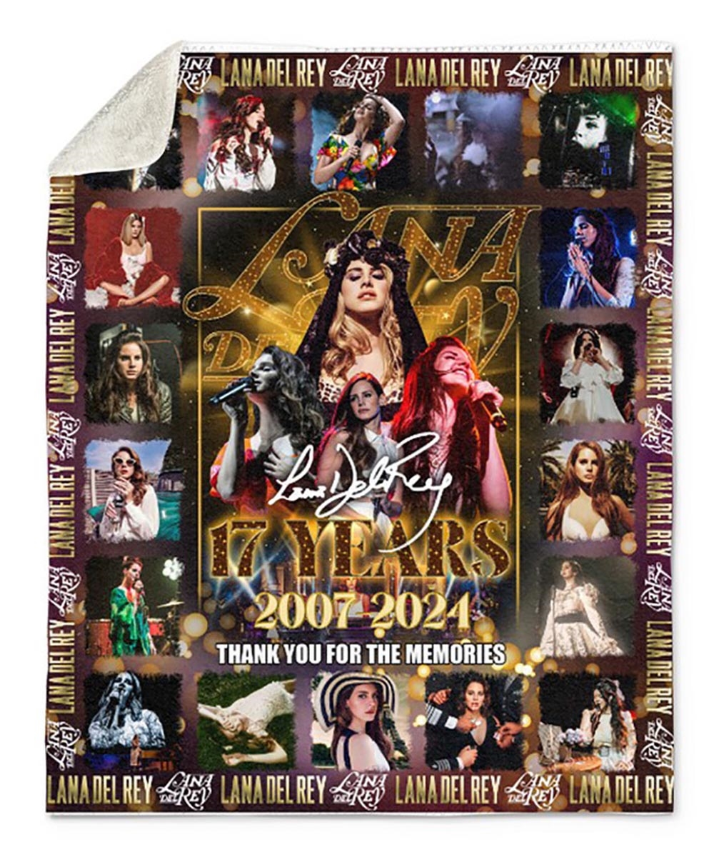 Lana Del Rey 17 Years 2007 2024 Thank You For Memories Quilt Fleece Blanket