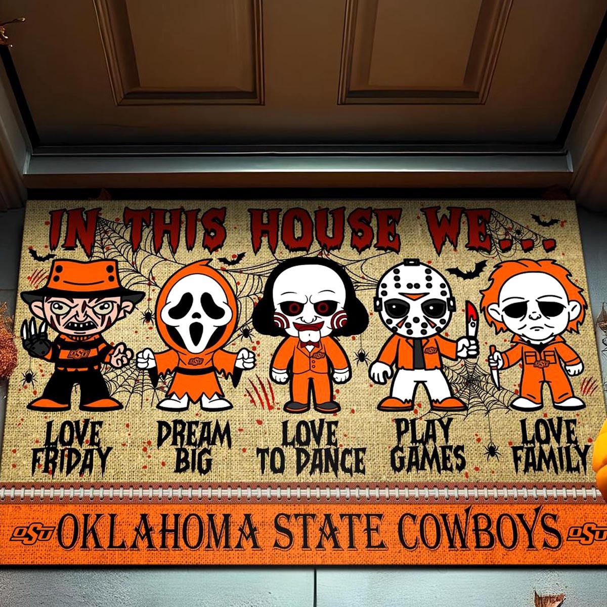 Oklahoma State Cowboys In This House We Love Family Dream Big Halloween Horror Movies Doormat