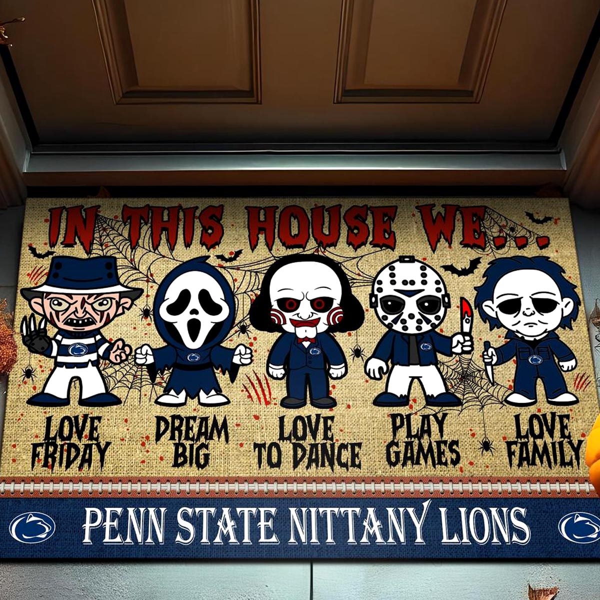 Penn State Nittany Lions In This House We Love Family Dream Big Halloween Horror Movies Doormat