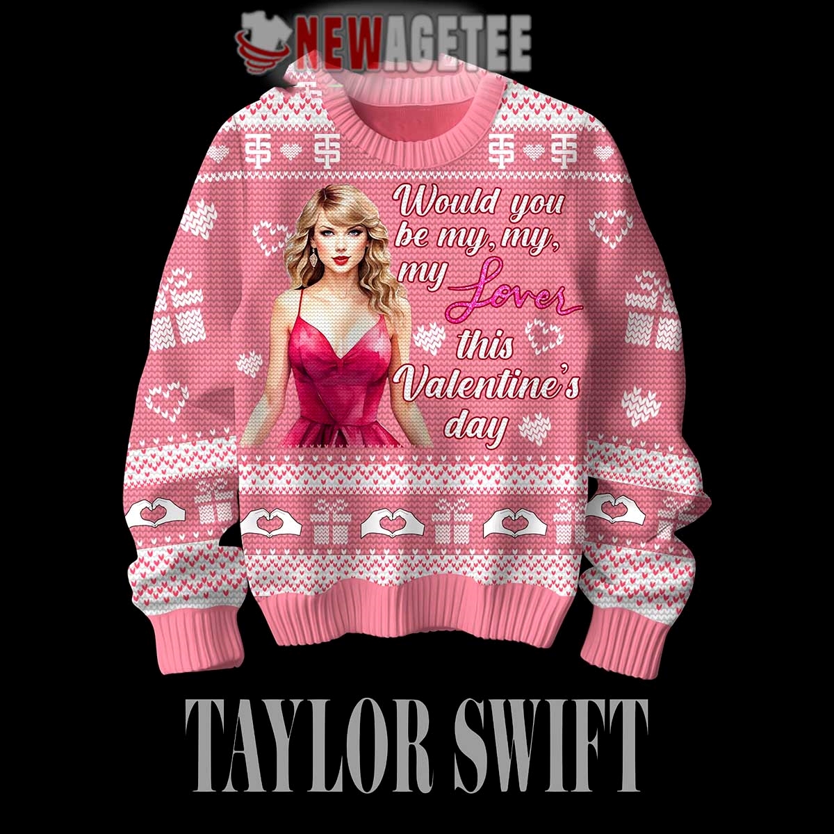Taylor Swift My Love Valentines Day Ugly Christmas Sweater