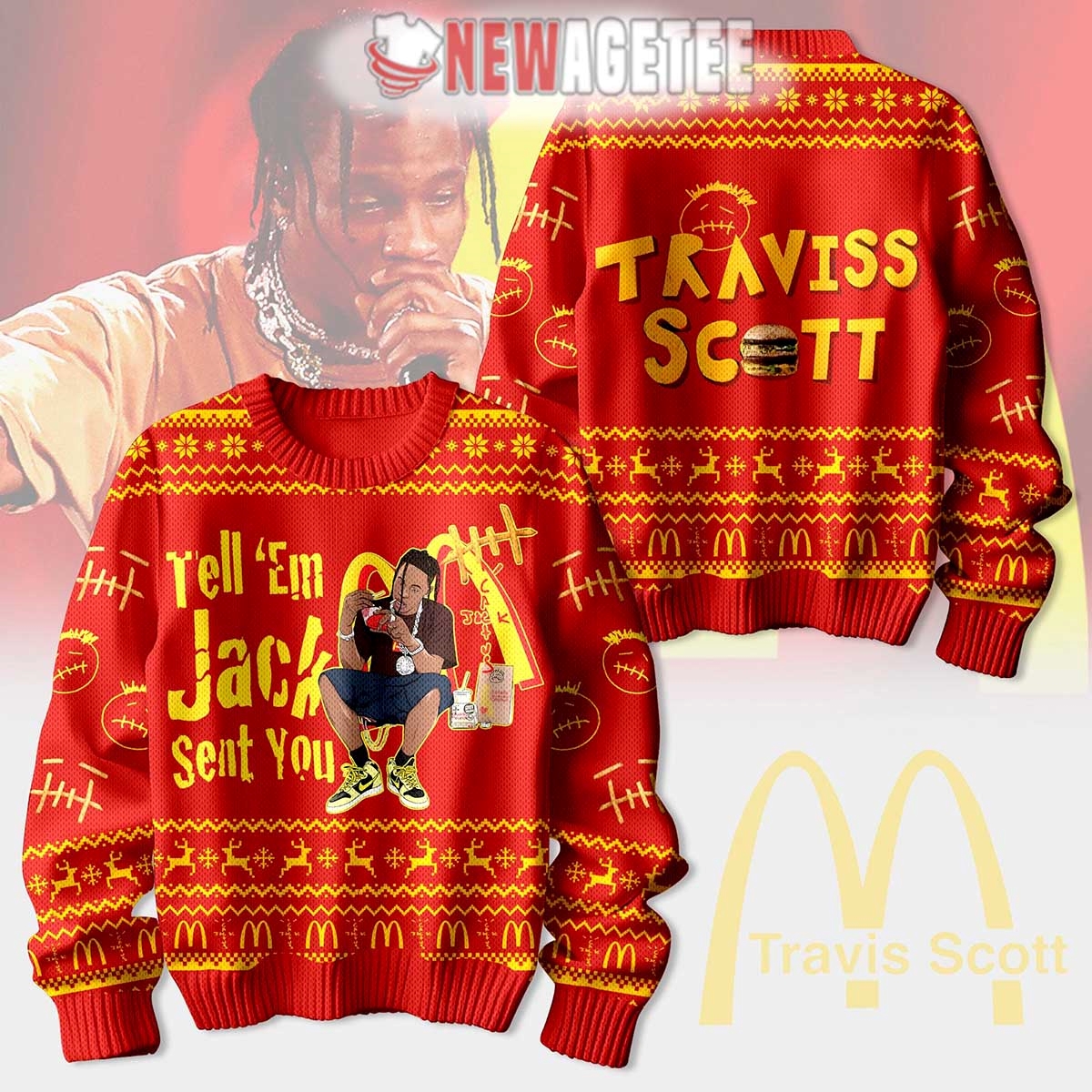 Travis Scott Tell Em Jack Sent You Ugly Christmas Sweater