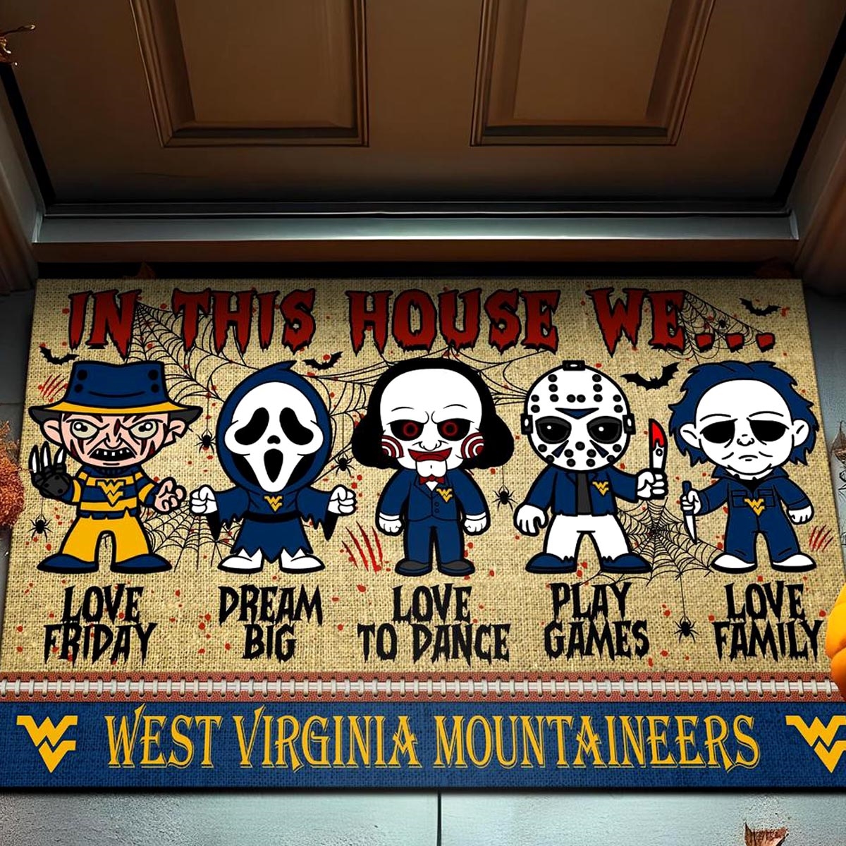 West Virginia Mountaineers In This House We Love Family Dream Big Halloween Horror Movies Doormat