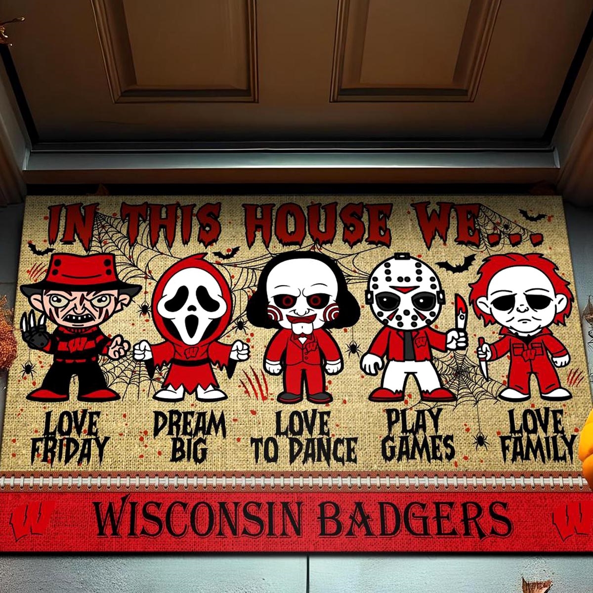 Wisconsin Badgers In This House We Love Family Dream Big Halloween Horror Movies Doormat
