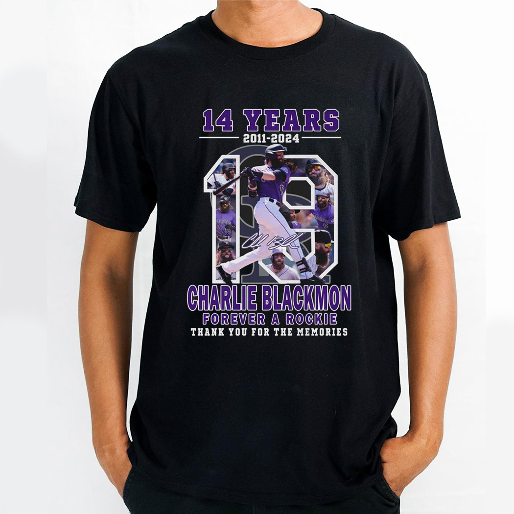 Colorado Rockies Charlie Blackmon Forever A Rookie Thank You For 14 Years Shirt
