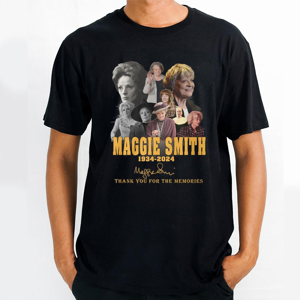 Maggies Smith 1934 2024 Harry Potter Thank You For The Memories Shirt Hoodie Maggies Smith 1934 2024 Harry Potter Thank You For The Memories Shirt Hoodie
