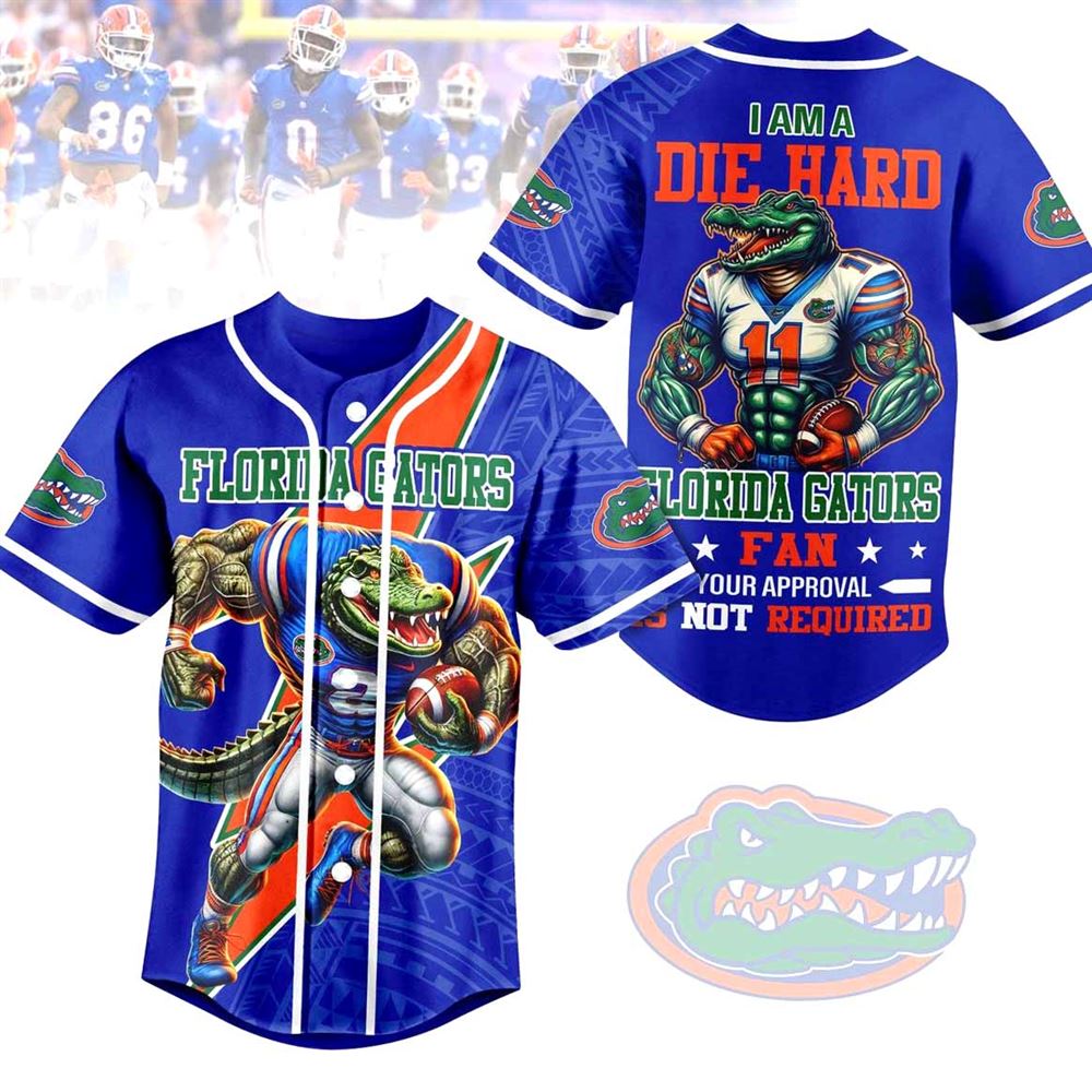 Florida Gators I Am A Die Hard Fan Custom Baseball Jersey Florida Gators I Am A Die Hard Fan Custom Baseball Jersey