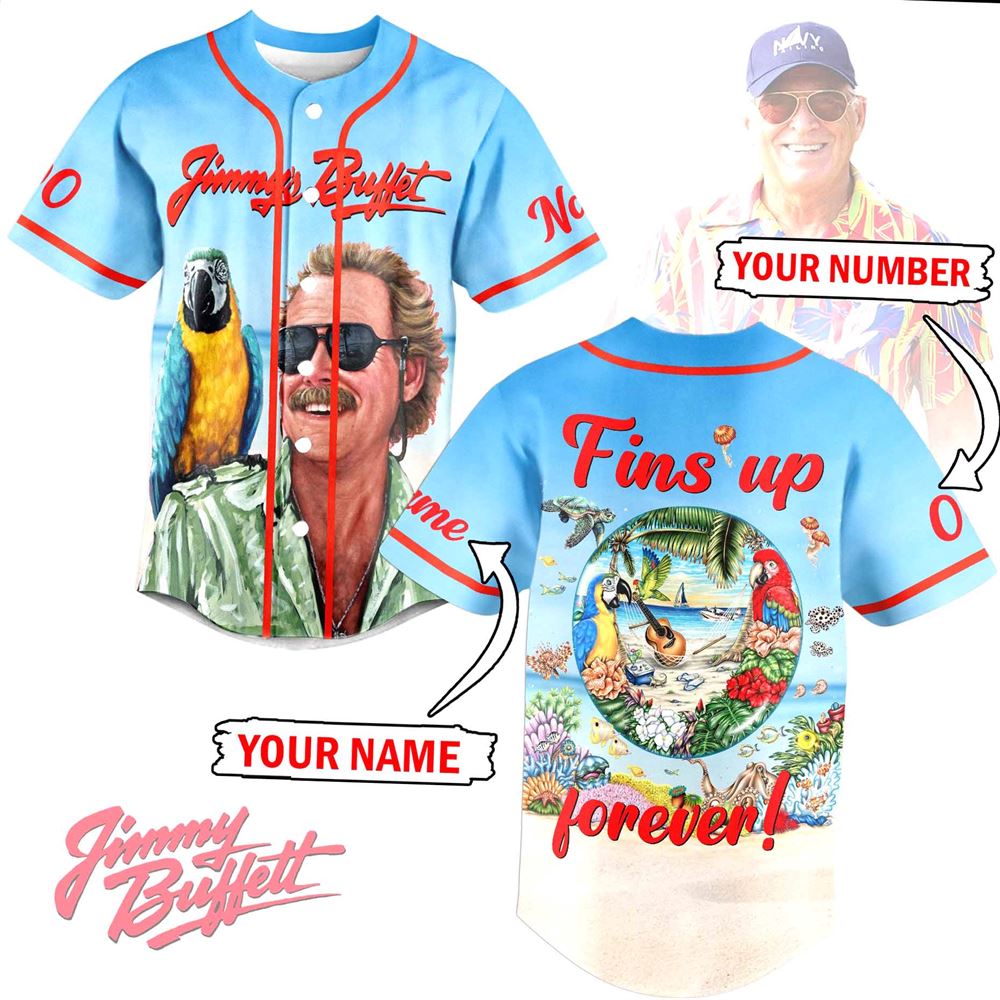Jimmy Buffett Fins Up Forever Custom Baseball Jersey Jimmy Buffett Fins Up Forever Custom Baseball Jersey