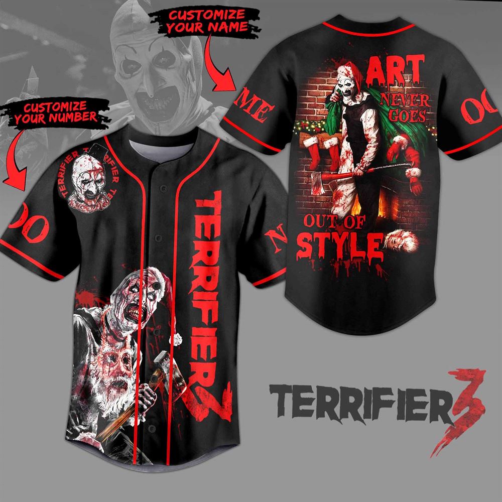 Terrifier Art Never Goes Out Of Style Custom Baseball Jersey Terrifier Art Never Goes Out Of Style Custom Baseball Jersey