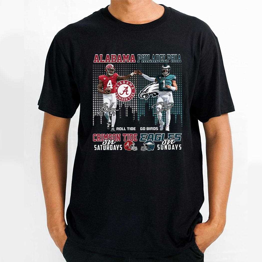 Crimson Tide On Saturdays Eagles On Sundays Shirt