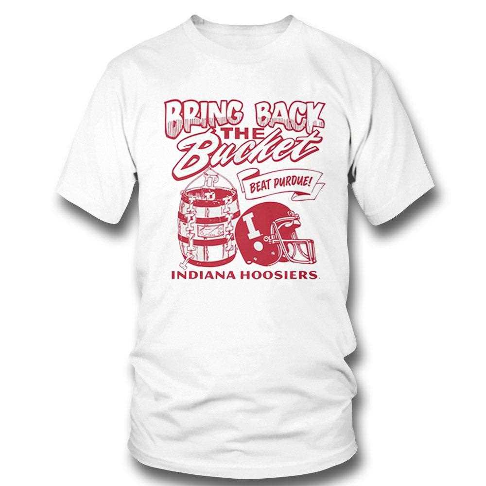 Hoosiers Bring Back The Bucket Beat Purdue Shirt
