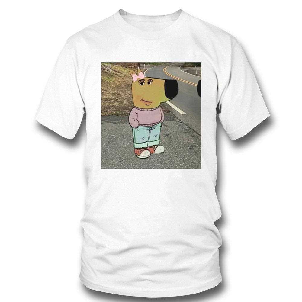 Just A Chill Girl Meme Shirt