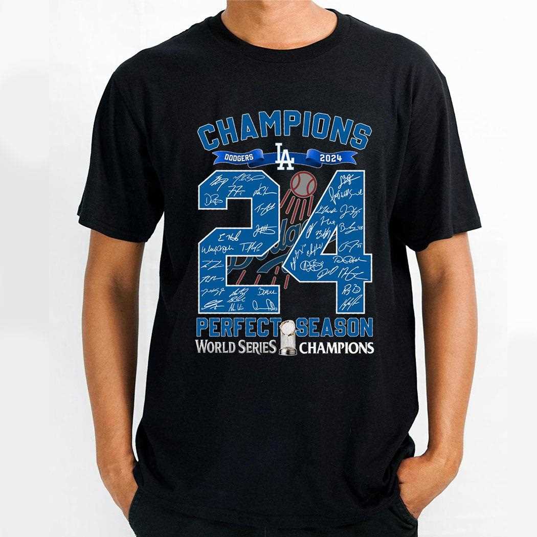 Los Angeles Dodgers 2024 World Series Champions Perfect Season Shirt
