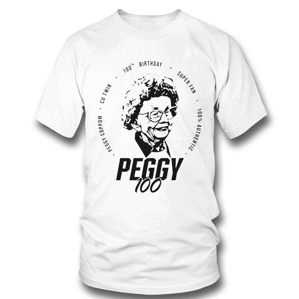 Peggy Coppom Cu Twin 100th Birthday Super Fan Shirt
