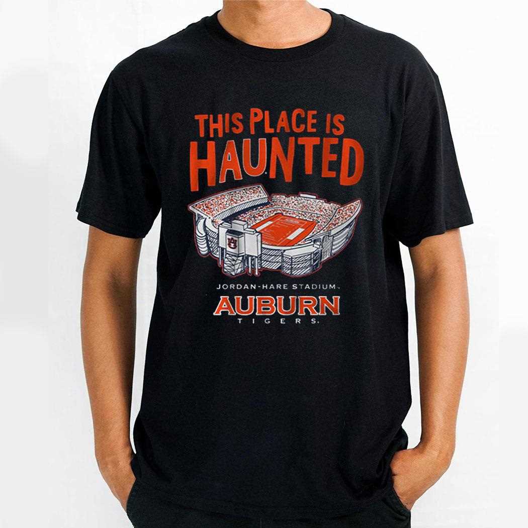 This Place Is Haunted Jordan Hare Stadium Tigers Shirt