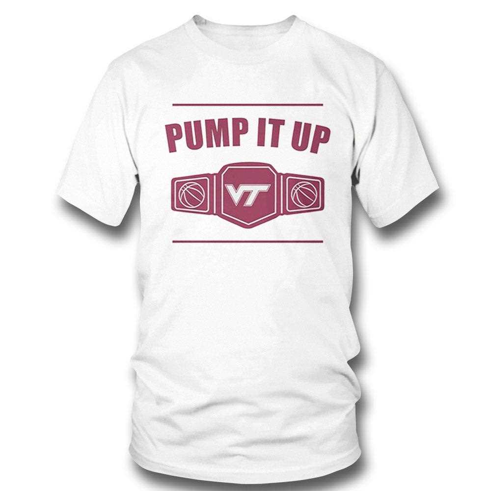 Virginia Tech Pump It Up Shirt