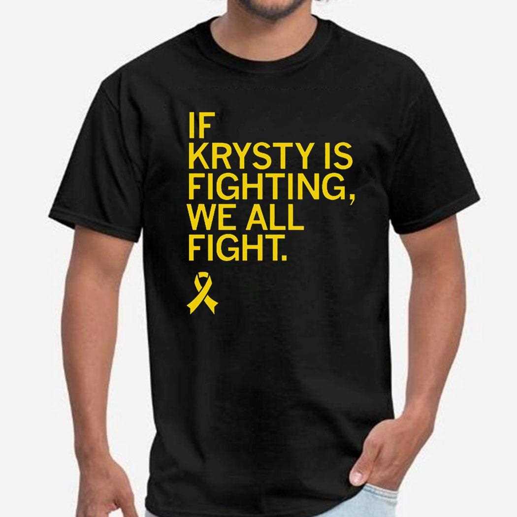 If Krysty Is Fighting We All Fight Shirt Hoodie