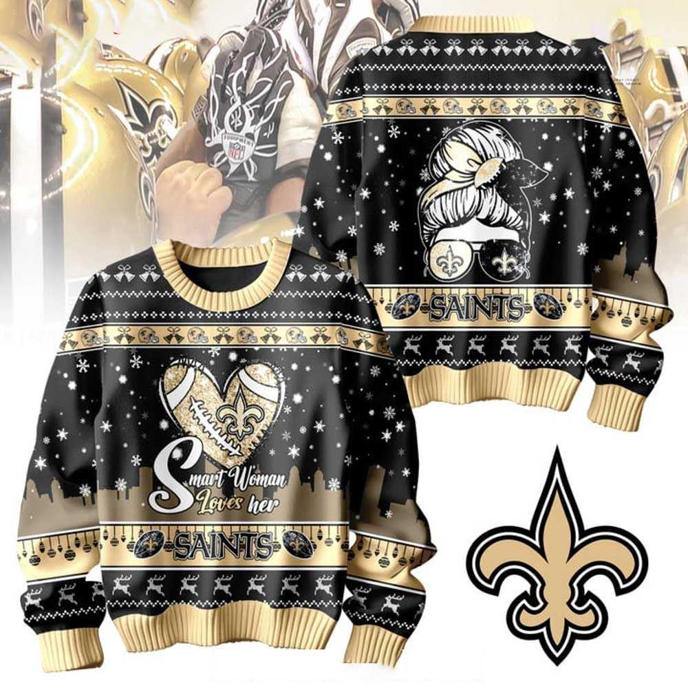 New Orleans Saints Smart Woman Loves Her Sweater