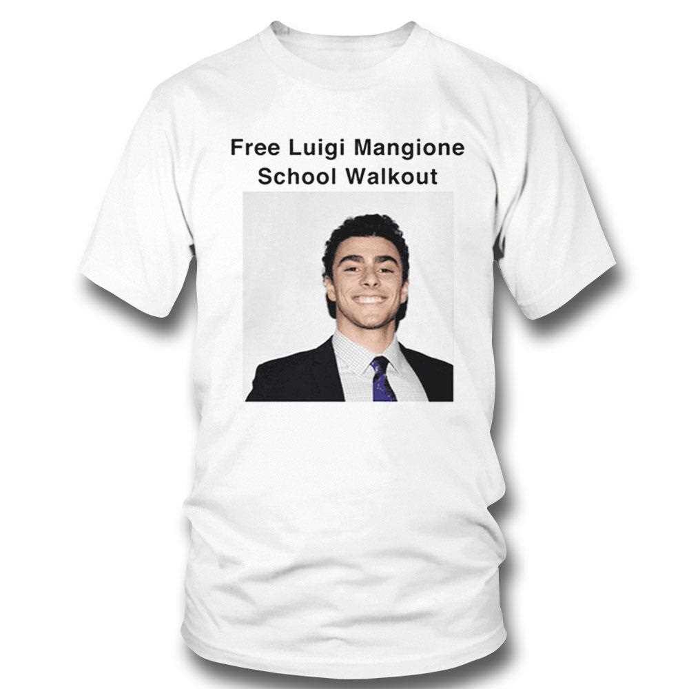 Free Luigi Mangione School Walkout Shirt