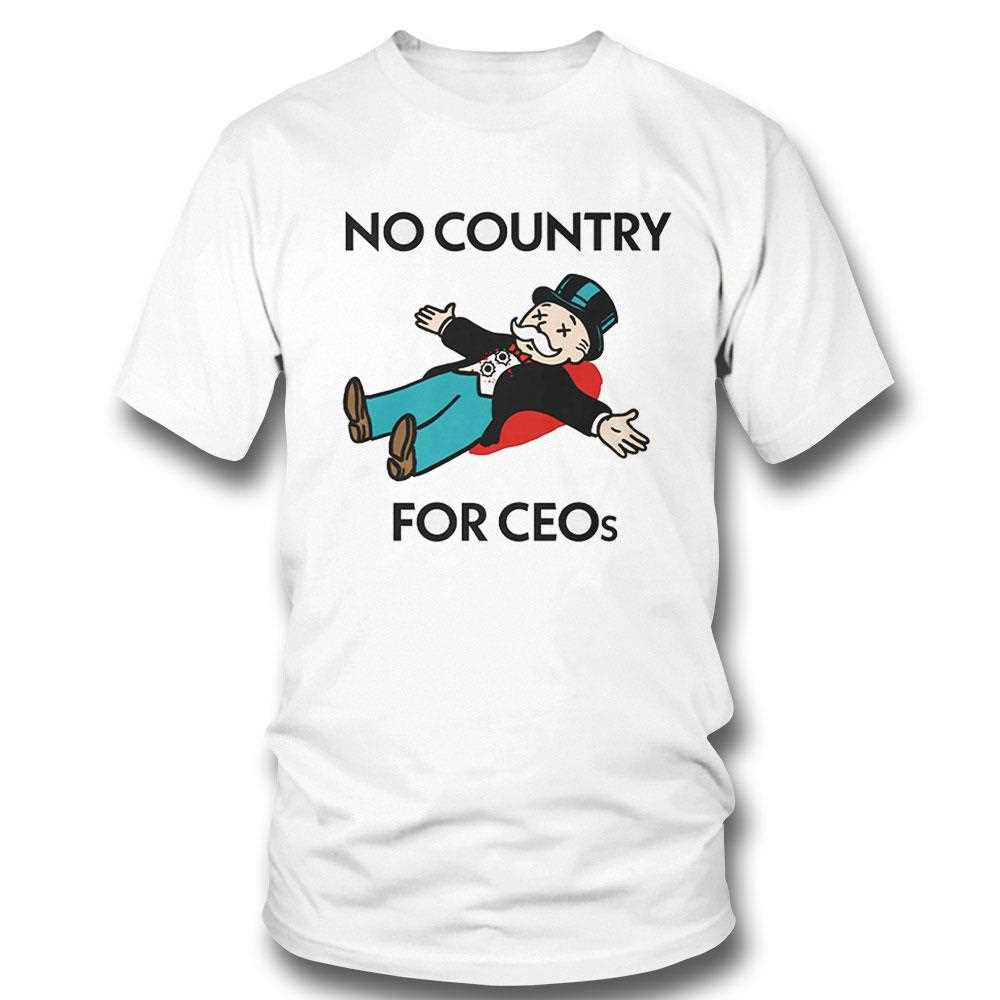 No Country For Ceos Shirt-trungten-lc24t