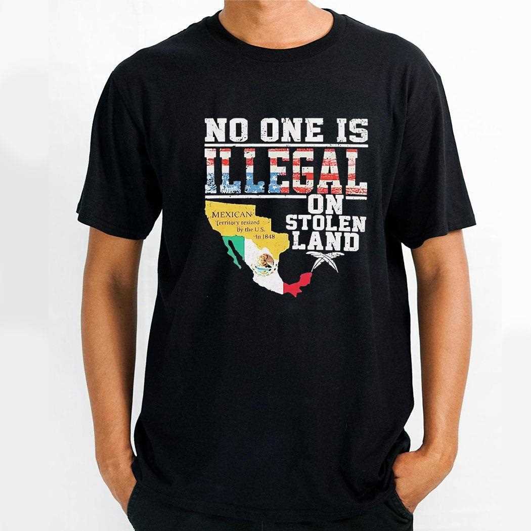 No One Is Illegal On Stolen Land Retro Shirt Hoodie