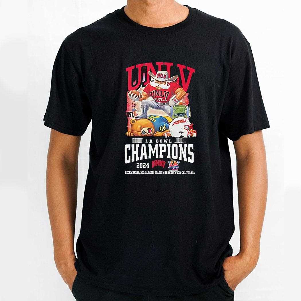 Unlv Rebels La Bowl Champs 2024 Fan Celebration Shirt Hoodie