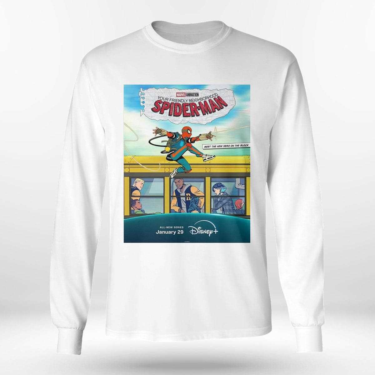 Marvel Animation Your Friendly Neighborhood Spider Man Jan 29 2025 Meet The New Hero On The Block Shirt Marvel Animation Your Friendly Neighborhood Spider Man Jan 29 2025 Meet The New Hero On The Block Shirt