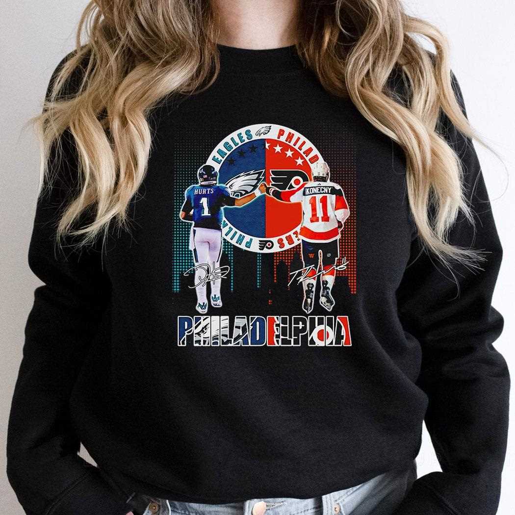 Philadelphia City Skyline Hurts Philadelphia Eagles And Konecny Philadelphia Flyers Shirt Philadelphia City Skyline Hurts Philadelphia Eagles And Konecny Philadelphia Flyers Shirt