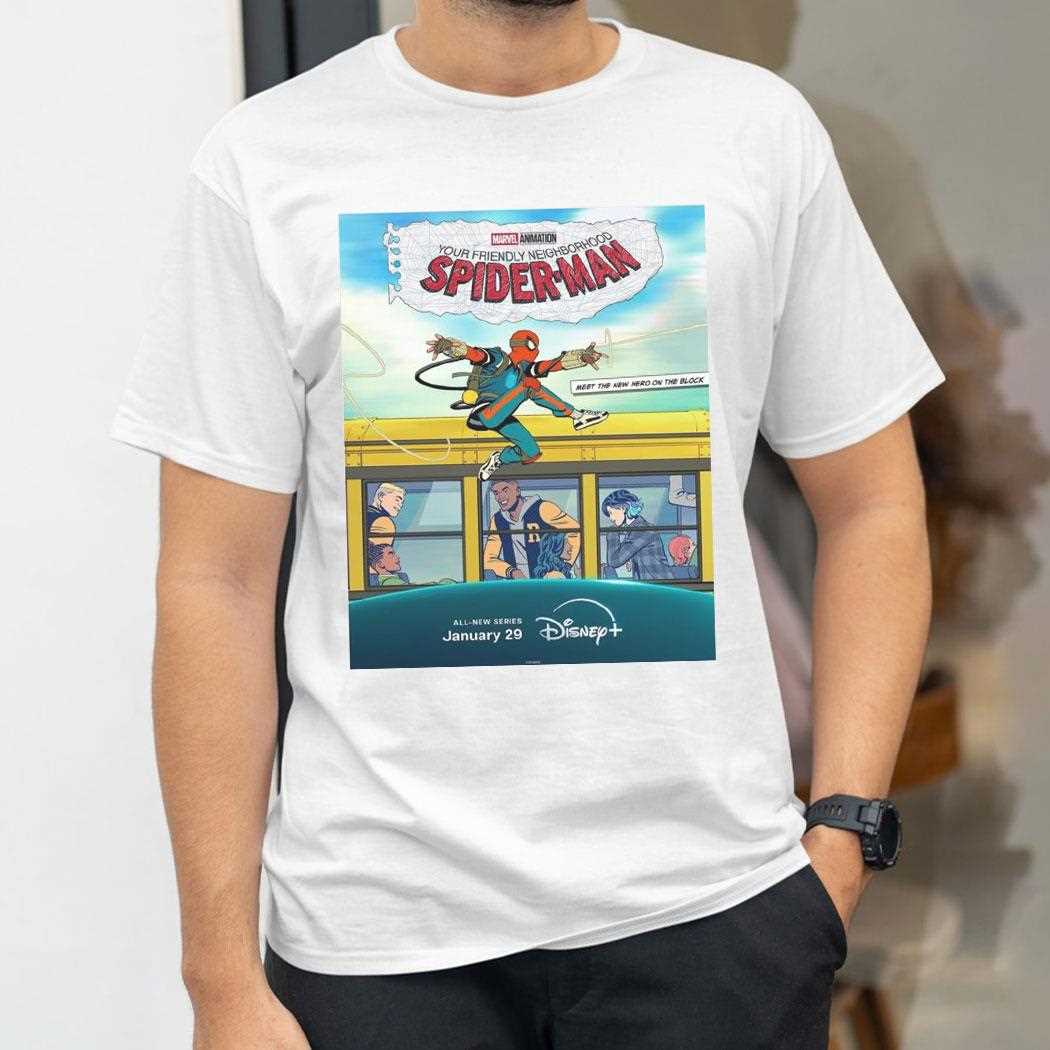 Marvel Animation Your Friendly Neighborhood Spider Man Jan 29 2025 Meet The New Hero On The Block Shirt Marvel Animation Your Friendly Neighborhood Spider Man Jan 29 2025 Meet The New Hero On The Block Shirt
