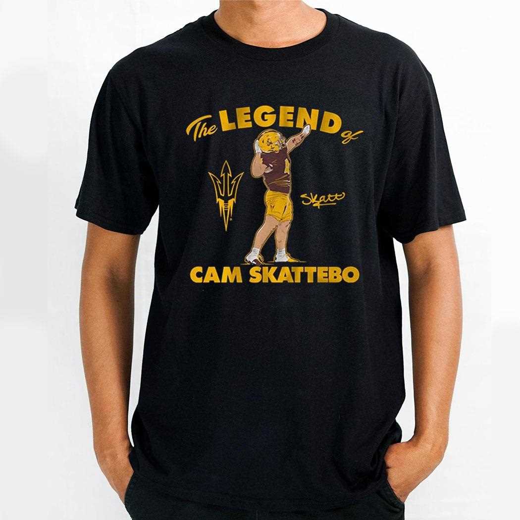 2025 Arizona State Sun Devils Football The Legend Of Cam Skattebo Signature T Shirt