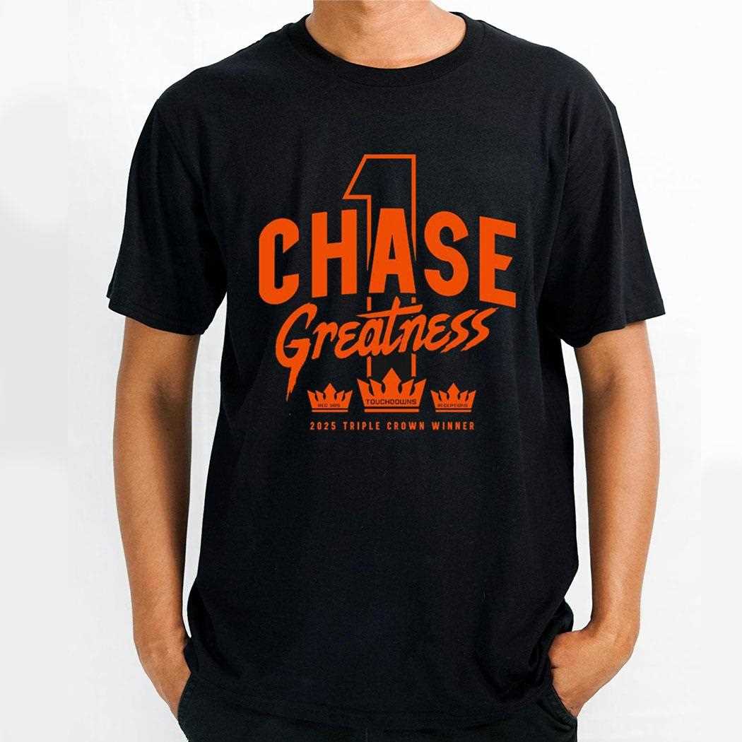 2025 Cincinnati Bengals Jamarr Chase Greatness Triple Crown Winner Touchdowns Receptions T Shirt