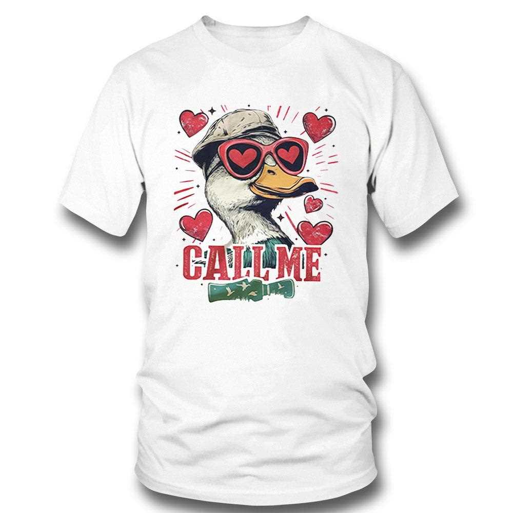 Call Me Valentine Mallard Duck Shirt