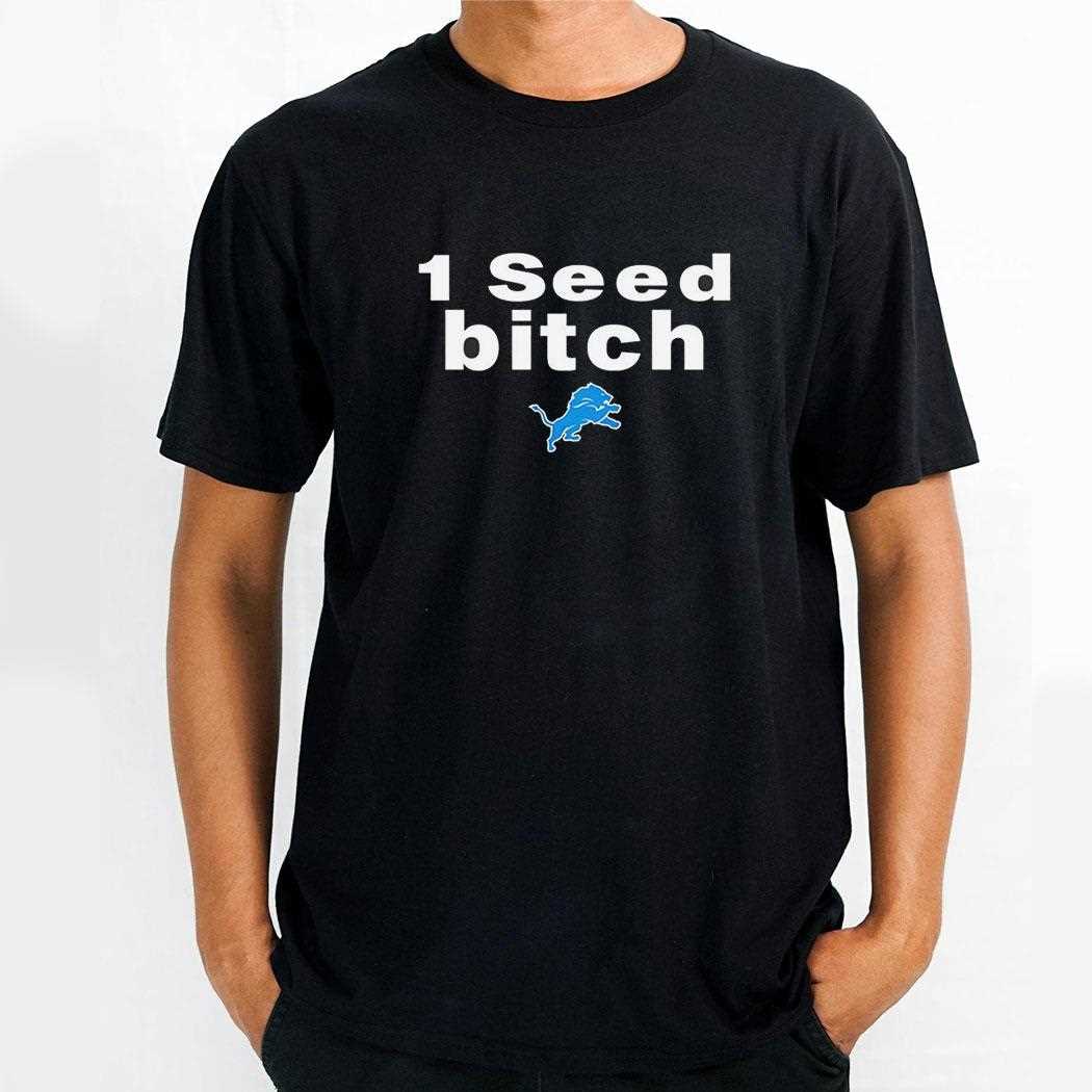 Dan Campbell Wearing 1 Seed Bitch Shirt