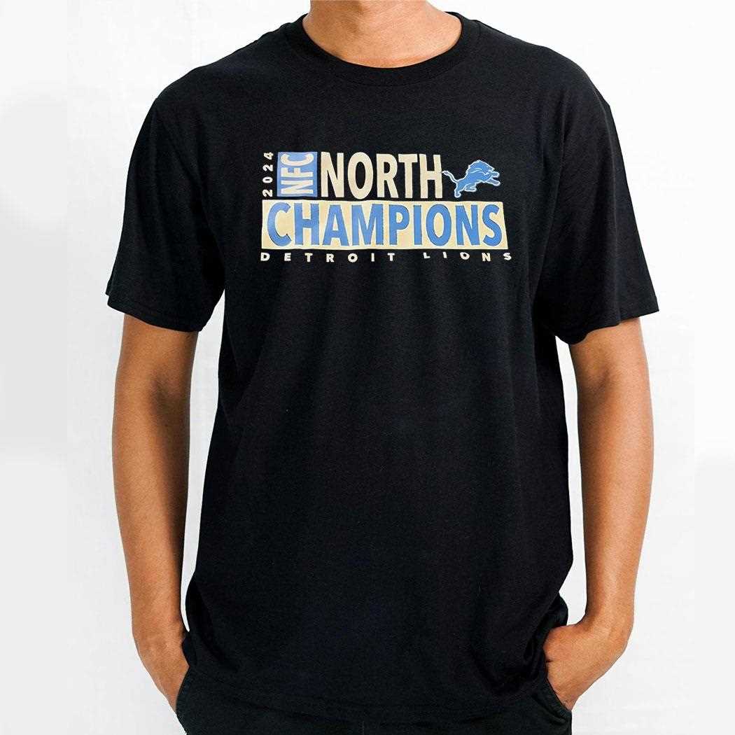 Detroit Lions Nfc North Champions 2024 Shirt Detroit Lions Nfc North Champions 2024 Shirt