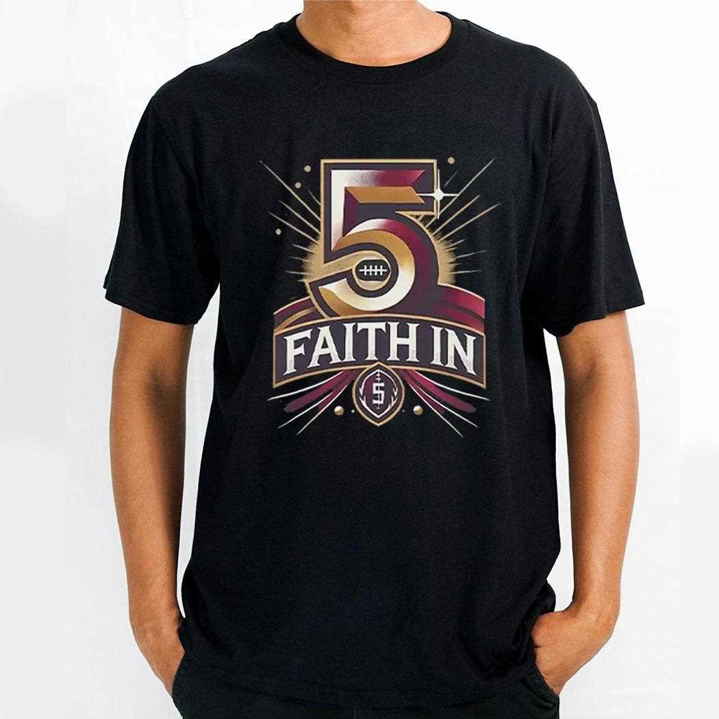 Faith In 5 Washington Commanders Jayden Daniels Shirt