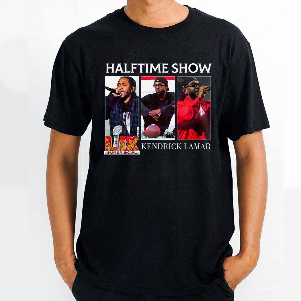 Kendrick Lamar Rapper Halftime Show Super Bowl Lix 2025 Shirt Hoodie