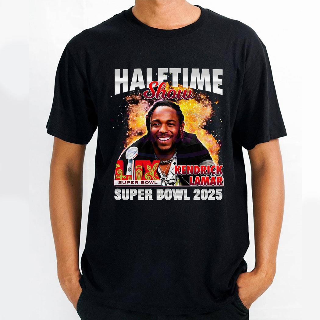 Kendrick Lamar Super Bowl Lix Halftime Show 2025 Football Shirt Hoodie