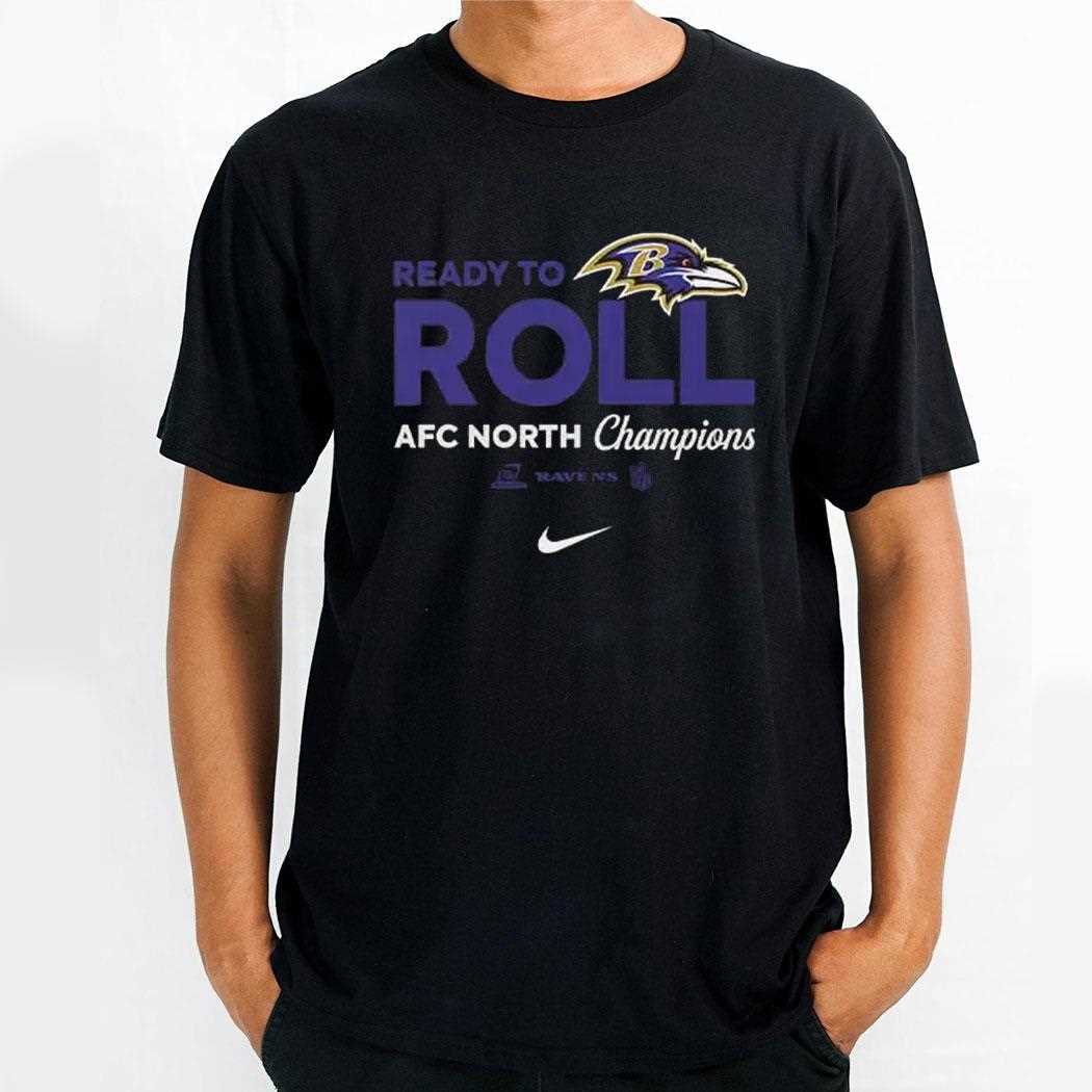 Ravens Division Champs Ready To Roll Shirt