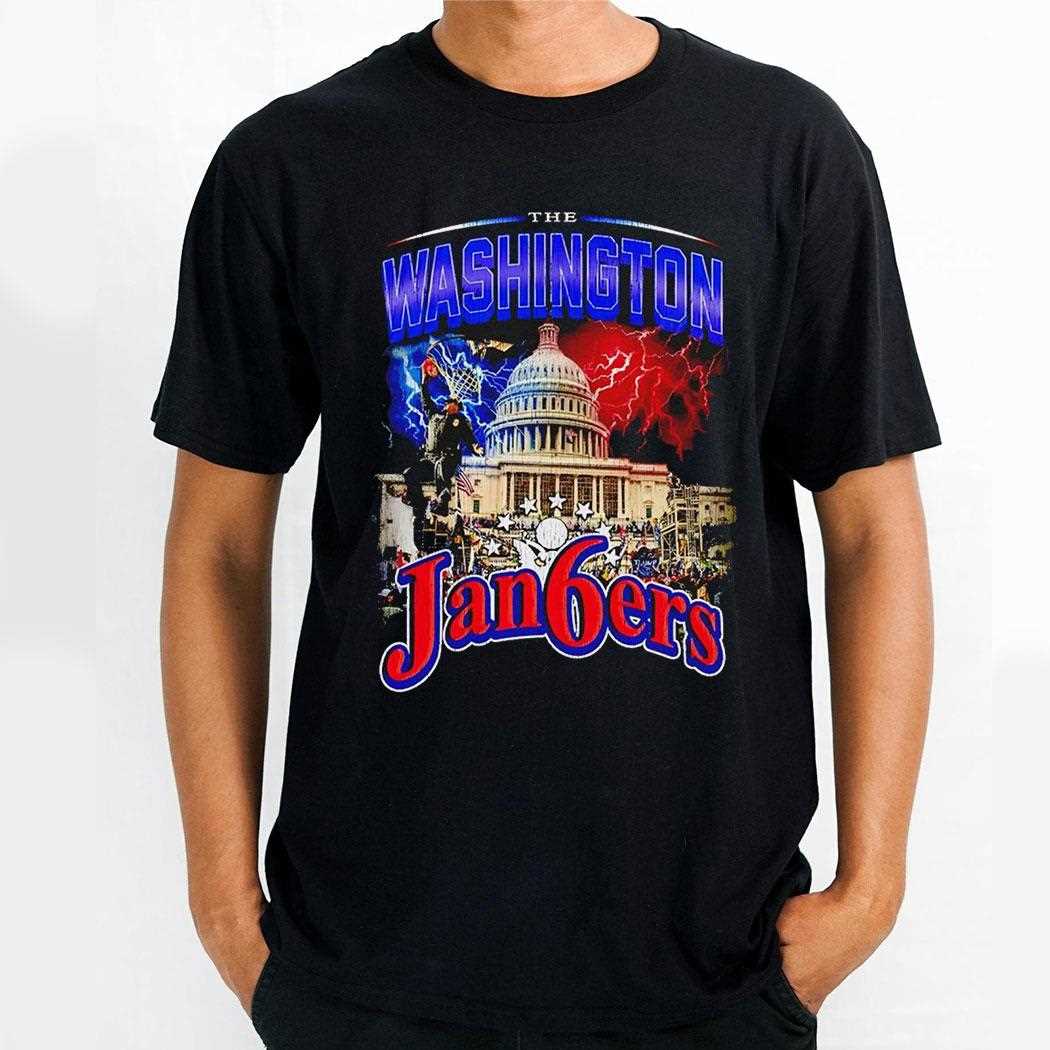 The Washington Jan6ers Graphic Shirt