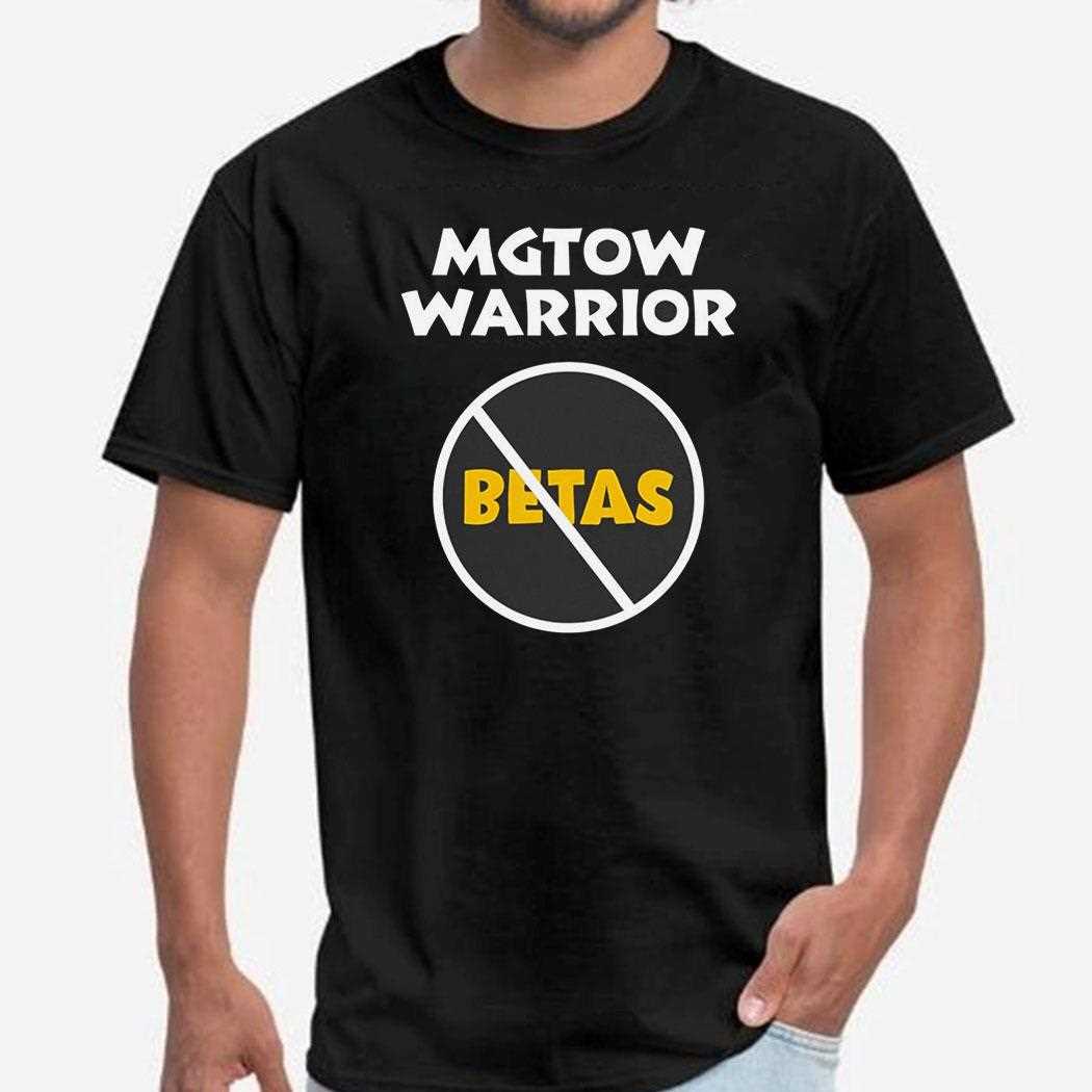 Mgtow Warrior Betas Shirt