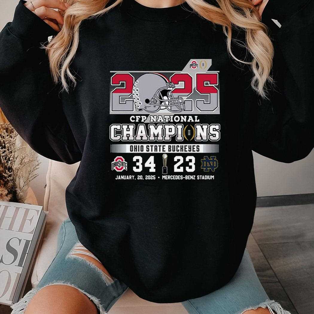 2025 Cfp National Champions Ohio State 34 23 Notre Dame Shirt
