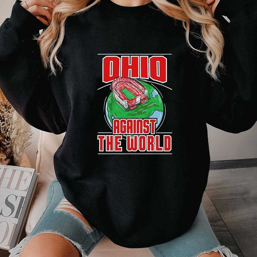 Ohio Against The World Ohio State Buckeyes Ncaa Shirt