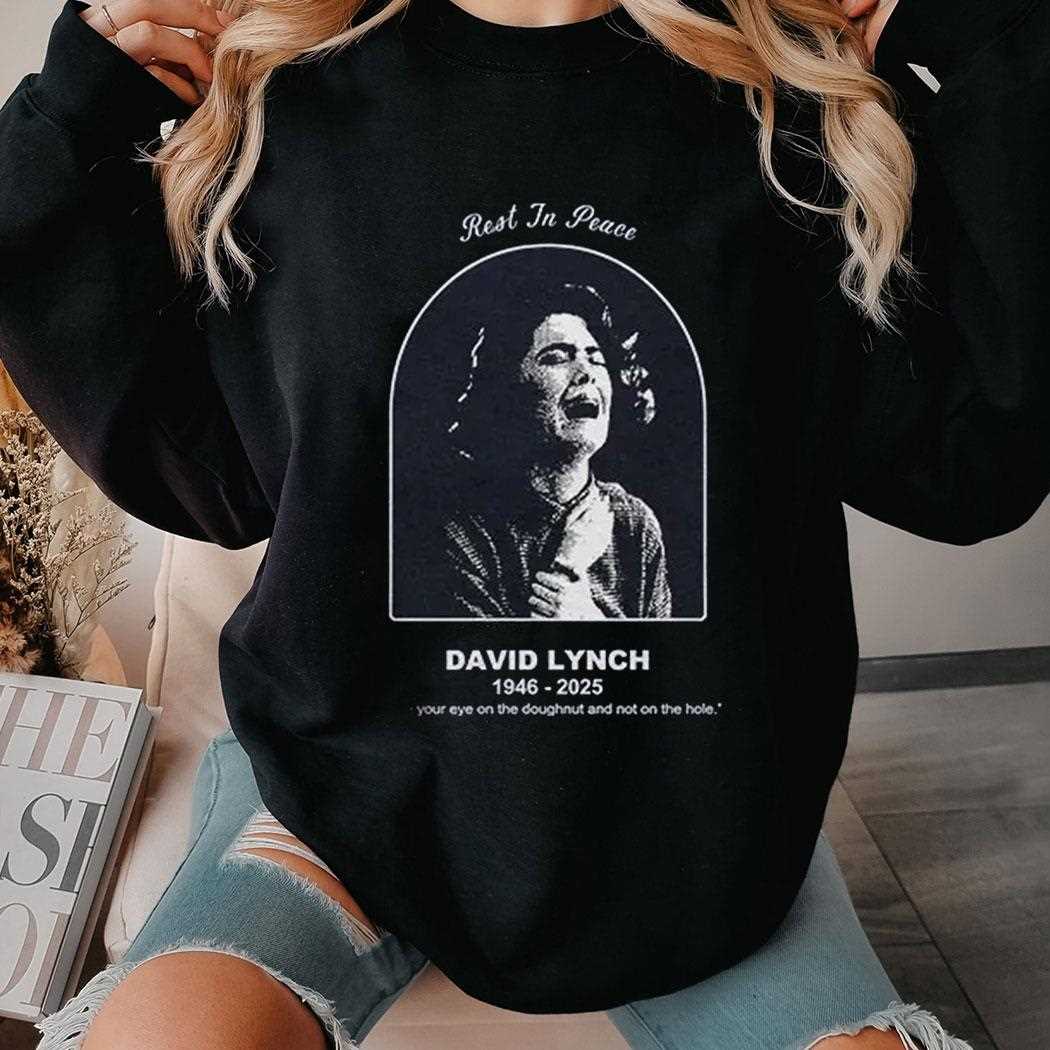 Rest In Peace David Lynch 1946 2025 Shirt
