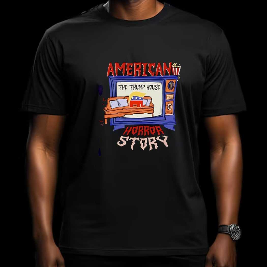 American The Trump House Horror Story Shirt