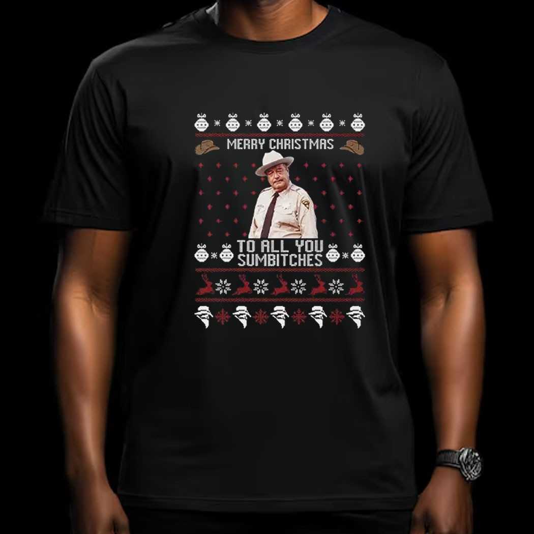 Buford T Justice Merry Christmas To All You Sumbitches Ugly Christmas Shirt